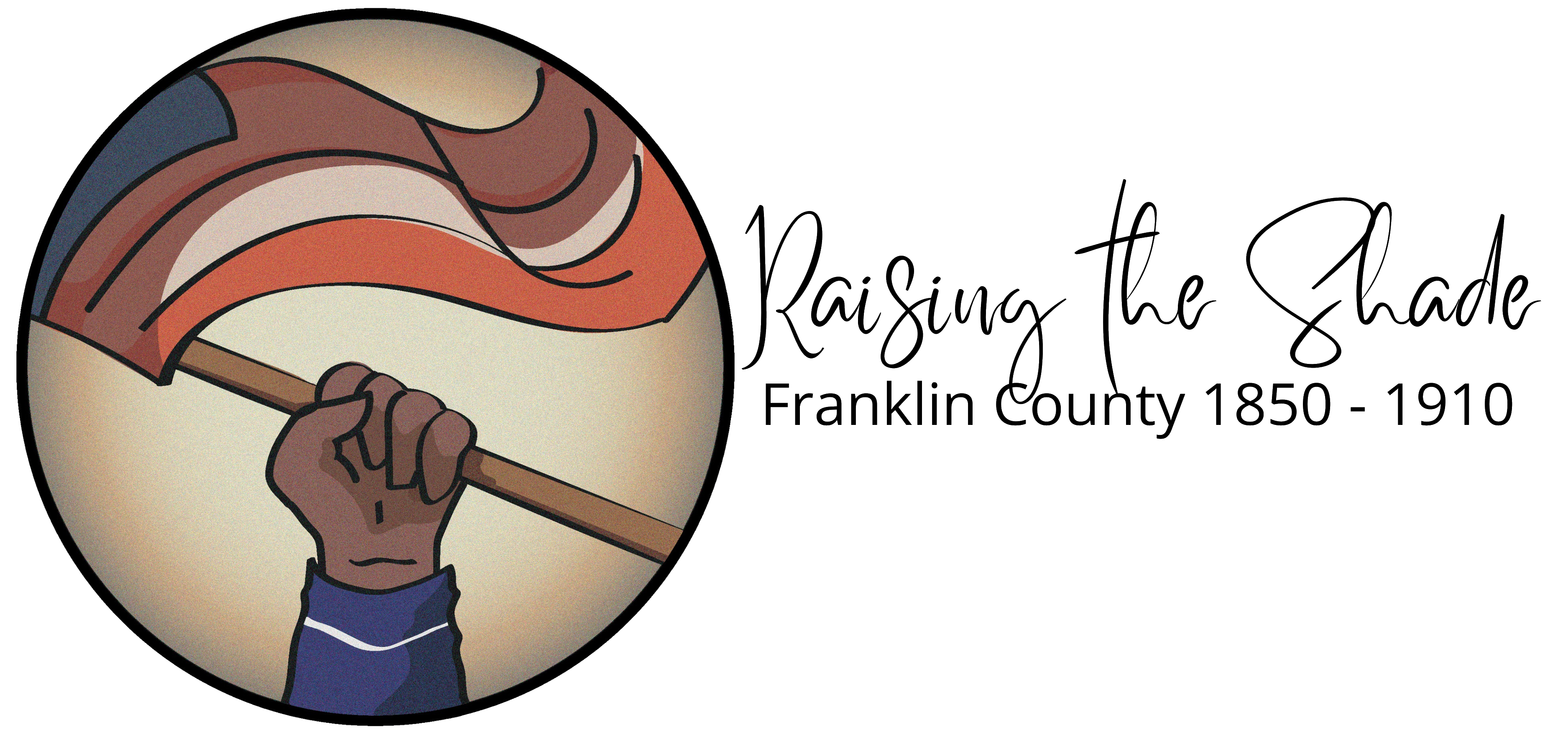 Raising the Shade Franklin County 1850 - 1910